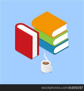 Books and a cup of coffee on a blue background. . Books and a cup of coffee on a blue background. Isometric vector illustration.
