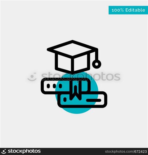 Books, Cap, Education, Graduation turquoise highlight circle point Vector icon