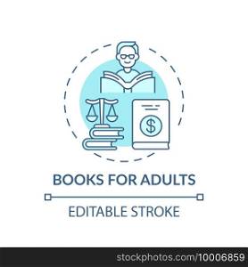 Books for adults concept icon. Online library categories idea thin line illustration. Imaginative literature. Digital Library. Vector isolated outline RGB color drawing. Editable stroke. Books for adults concept icon.