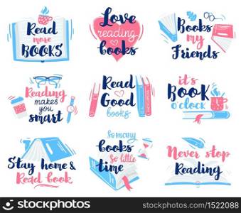 Books lettering quotes. Reading hand drawn lettering, motivation library reading phrases vector illustration icons set. Inspiration quote to read novel, love hobby. Books lettering quotes. Reading hand drawn lettering, motivation library reading phrases vector illustration icons set