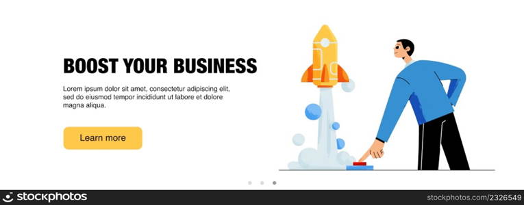 Boost your business web banner. Startup success, launch project concept with man push on start button and rocket fly up. Management and development innovation, Line art flat vector footer or header. Boost your business web banner, startup success