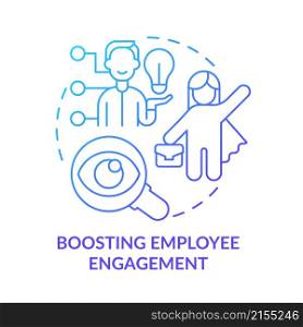 Boosting employee engagement blue gradient concept icon. Business company transparency abstract idea thin line illustration. Isolated outline drawing. Roboto-Medium, Myriad Pro-Bold fonts used. Boosting employee engagement blue gradient concept icon