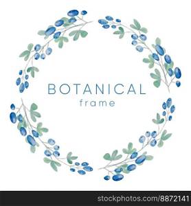 Botanical vector frame. Botanical Watercolor Hand painted branches with blue berries on white background. Greenery wedding invitation. Watercolor style. Natural card design. All elements are isolated and editable.. Botanical Watercolor Hand painted branches with blue berries on white background. Botanical frame