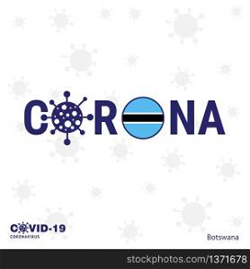 Botswana Coronavirus Typography. COVID-19 country banner. Stay home, Stay Healthy. Take care of your own health