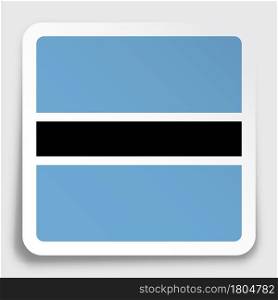 botswana flag icon on paper square sticker with shadow. Button for mobile application or web. Vector