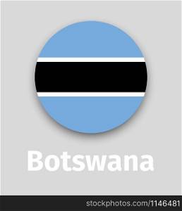 Botswana flag, round icon with shadow isolated vector illustration. Botswana flag, round icon