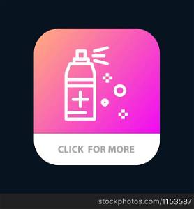 Bottle, Cleaning, Spray Mobile App Button. Android and IOS Line Version