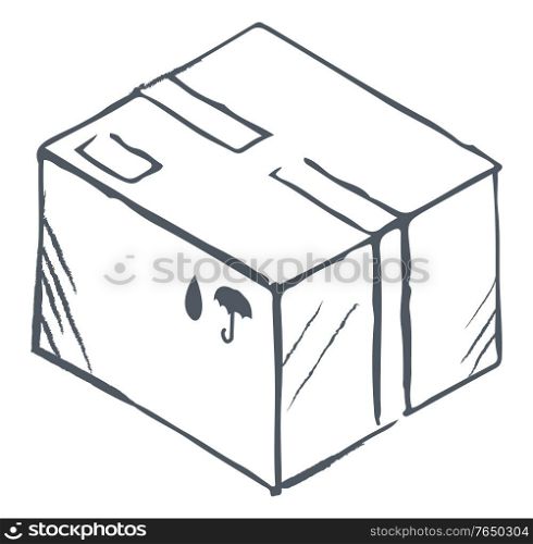 Box isolated icon sketch, package with tapes and special signs. Monochrome outline of pack for storing items. Delivery of production. Carton pack with umbrella and drop symbols, vector in flat style. Carton Package with Fragile Sign, Delivery Box