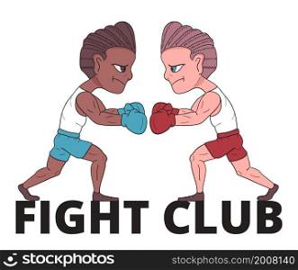 Boxers kick boxing vector. Multi race fighters are shown. Bofers wearing gloves. Fight club logo illustration.. Boxers kick boxing vector. Multi race fighters are shown. Bofers wearing gloves. Fight club logo