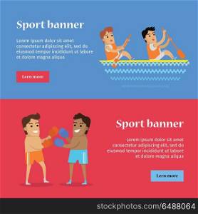 Boxing and Canoe Rowing Sports Banners. Boxing and canoe rowing sports banners. Two man in sports shorts and boxing gloves. Two man in sports uniform rowing in canoe on river. Species of event. Summer games background.