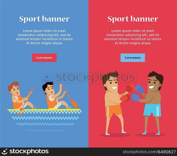 Boxing and Canoe Rowing Sports Banners. Boxing and canoe rowing sports banners. Two man in sports shorts and boxing gloves. Two man in sports uniform rowing in canoe on river. Species of event. Summer games background.