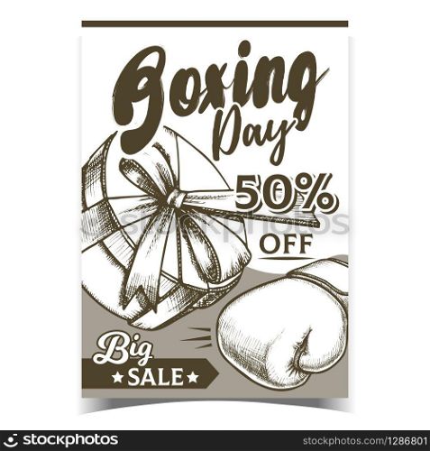 Boxing Day Gift Box Advertising Banner Vector. Gift Box In Round Shape With Ribbon And Present Box Glove. Elegant Container Template Hand Drawn In Vintage Style Monochrome Illustration. Boxing Day Gift Box Advertising Banner Vector