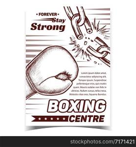 Boxing Sport Centre Advertising Banner Vector. Boxing Glove Break Chain. Sportsman Equipment For Combat On Ring. Fist Protection Concept Template Hand Drawn In Vintage Style Monochrome Illustration. Boxing Sport Centre Advertising Banner Vector