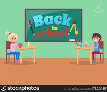 Boy and girl classmates in classroom, back to school sign on chalkboard vector. Stationery items, pen and divider, chemistry flasks and microscope on desk. Back to school concept. Flat cartoon. Back to School, Pupils in Classroom, Stationery