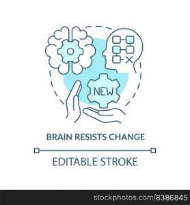 Brain resists change turquoise concept icon. Resisting changes reason abstract idea thin line illustration. Isolated outline drawing. Editable stroke. Arial, Myriad Pro-Bold fonts used. Brain resists change turquoise concept icon