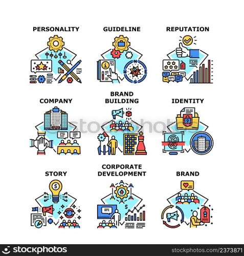 Brand Building Set Icons Vector Illustrations. Brand Building And Product Reputation, Personality Identity And Company Story, Guideline And Corporate Development Color Illustrations. Brand Building Set Icons Vector Illustrations