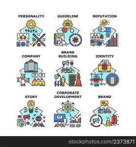 Brand Building Set Icons Vector Illustrations. Brand Building And Product Reputation, Personality Identity And Company Story, Guideline And Corporate Development Color Illustrations. Brand Building Set Icons Vector Illustrations