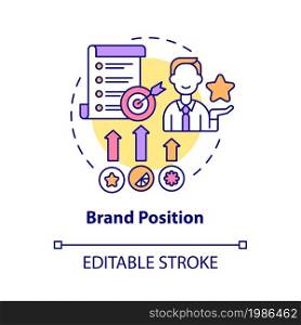 Brand position concept icon. Company value. Marketing strategy. Service awareness. Brand planning abstract idea thin line illustration. Vector isolated outline color drawing. Editable stroke. Brand position concept icon