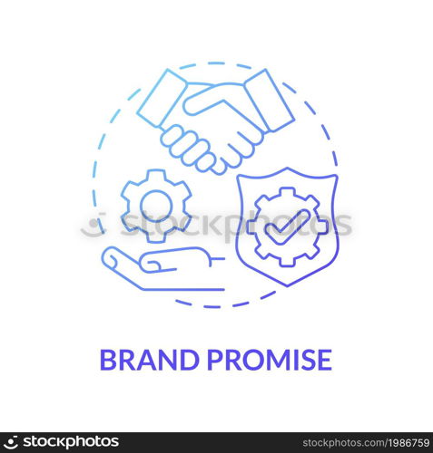 Brand promise blue gradient concept icon. Customer satisfaction. Positive experience for company client. Brand planning abstract idea thin line illustration. Vector isolated outline color drawing. Brand promise blue gradient concept icon