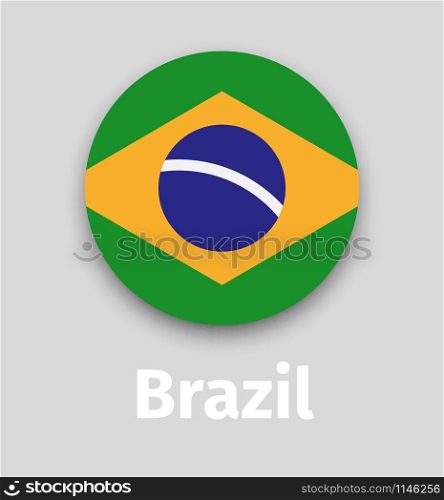 Brazil flag, round icon with shadow isolated vector illustration. Brazil flag, round icon with shadow