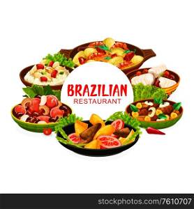 Brazilian cuisine feijoada beans and fish stew bacalhau, moqueca seafood and liver with bananas, corn soup and churrasco meat skewers. Brazilian traditional breakfast, lunch and dinner meals, vector. Brazilian restaurant menu, Brazil cuisine dishes