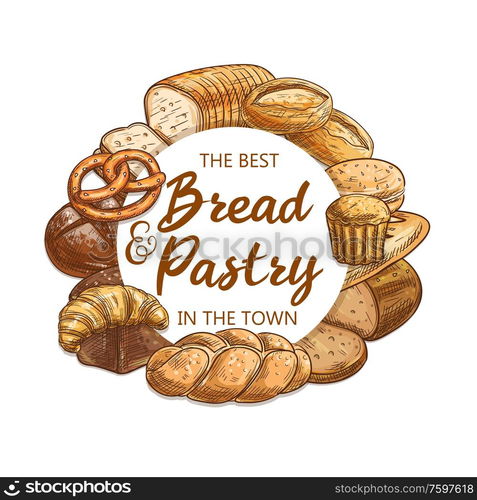 Bread and pastry, vector food of bakery and pastry shop. Wheat baguette, croissant and cereal bread loaves, sandwich toasts, burger bun and cupcake or muffin, German pretzel and Jewish challah. Wheat bread and pastry food of bakery shop