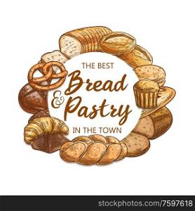 Bread and pastry, vector food of bakery and pastry shop. Wheat baguette, croissant and cereal bread loaves, sandwich toasts, burger bun and cupcake or muffin, German pretzel and Jewish challah. Wheat bread and pastry food of bakery shop