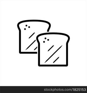 Bread Toast Icon, Toast Icon, Loaf Slice Icon Vector Art Illustration