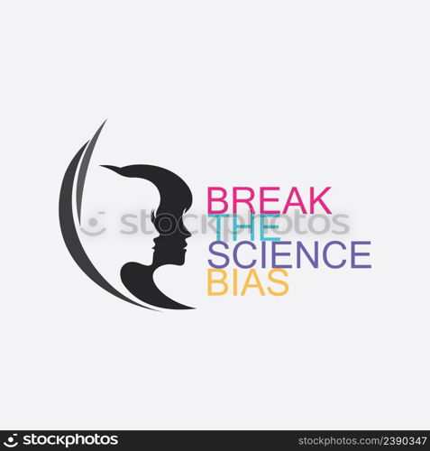 Break The Science Bias and International Women’s Day banner design graphic, vector, Women of different ethnicities stand side by side together illustration  BreakTheBias