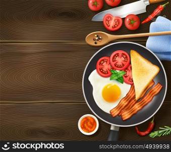Breakfast In Frying Pan Top View . Breakfast in frying pan appetizing realistic top view image of egg bacon tomatoes dark wood background vector illustration