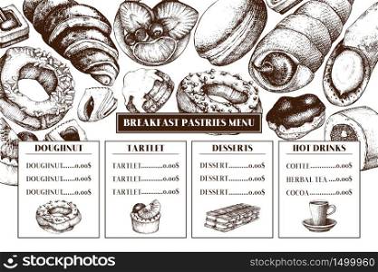 Breakfast menu design. Hand drawn desserts and pastries illustrations. Fast food sketches in engraved style. Vector template for cafe or bakery design