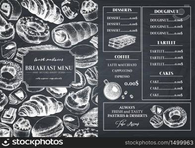 Breakfast menu design. Hand drawn desserts and pastries illustrations. Fast food sketches in engraved style. Vector template for cafe or bakery design on chalkboard
