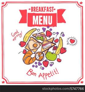Breakfast sketch restaurant menu with fruits bacon and eggs toasts croissant vector illustration