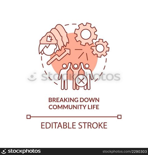 Breaking down community life terracotta concept icon. Destructive problem abstract idea thin line illustration. Isolated outline drawing. Editable stroke. Arial, Myriad Pro-Bold fonts used. Breaking down community life terracotta concept icon