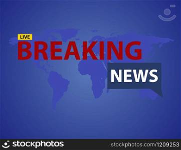 Breaking news banner background. news concept. vector. Breaking news background