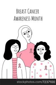 Breast Cancer Awareness month greeting card. Three happy women with ribbons for breast cancer day. Vector doodle illustration.