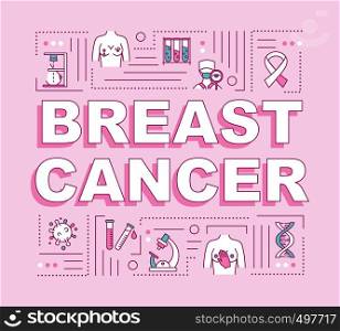 Breast cancer word concepts banner. Female oncology diagnosis, treatment. Infographics with linear icons on pink background. Isolated typography. Vector outline RGB color illustration
