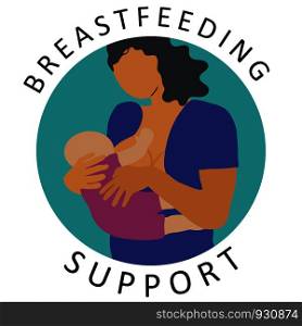 Breastfeeding support with mother feeding newborn. Flat cartoon style illustration in round shape. Vector.. Breastfeeding support with mother feeding newborn.