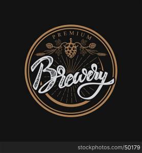 Brewery hand drawn lettering phrase.Handwritten lettering logo, label, badge. Isolated on white background. Vector illustration.