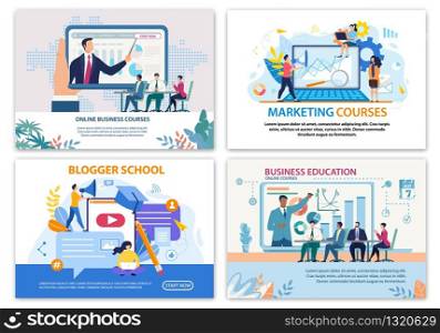 Bright Banner Set Online Business Courses Flat. Poster Marketing Courses. Blogger School. Business Education. Men and Women Learn Business Skills and Practical Techniques Online Cartoon.