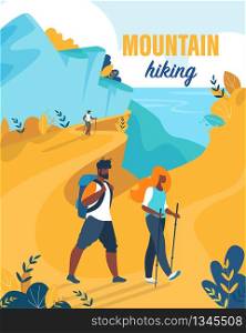 Bright Flyer is Written Mountain Hiking Cartoon. Husband and Wife Spend their Holidays in Mountains. Woman uses Equipment for Hiking. Man Carries Backpack. Vector Illustration Cartoon.. Bright Flyer is Written Mountain Hiking Cartoon.