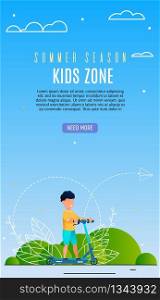 Bright Flyer Kidz Zone Lettering Cartoon Flat. Poster Child Moves along Route on Environmentally Friendly Transport. Boy Rides Scooter and Laughs. Vector Illustration Landing Page.