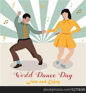 Bright illustration of the couple dancing boogie-woogie. International Dance Day. Bright illustration of the couple dancing boogie-woogie. World Dance Day