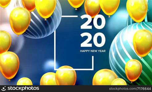 Bright Invite Card Happy New Year Banner Vector. Greeting-card Decorated Yellow Air Balloons And Golden Foil Celebration Dark Background. Horizontal Postcard 3d Illustration. Bright Invite Card Happy New Year Banner Vector