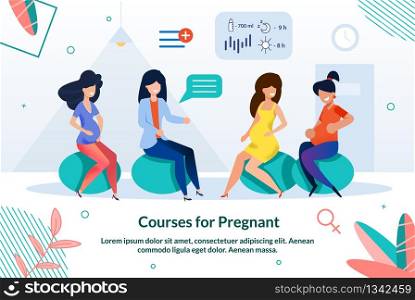 Bright Poster Inscription Courses for Pregnant. Maximum Immersion in Preparation for Childbirth in an Intense Rhythm. Expectant Mothers Sit on Training Balls Indoors and Listen to Doctor.. Bright Poster Inscription Courses for Pregnant.