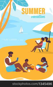 Bright Poster Inscription Summer Vacation Cartoon. Parents With Children Relax On Beach. Father Sits In Sand With Children. Woman Sunbathes On Lounger. Beautiful Sea View. Vector Illustration.. Bright Poster Inscription Summer Vacation Cartoon.