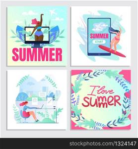 Bright Set Traveling in Summer, I Love Summer. Travel Agency Flyer for Summer Tours. Girl Waving Plane Cartoon Flat. Woman Surfing on Background an Electronic Device. Vector Illustration.