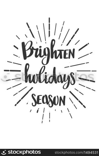 Brighteen holidays season Christmas wishes lettering in doodle style. Vector festive illustration. Christmas wish text lettering. Greeting card, banner, poster. Vector isolated illustration.. Christmas wishes lettering in doodle style jolly vector