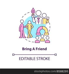 Bring a friend concept icon. Supportive mentor. Create lifelong friendship abstract idea thin line illustration. Isolated outline drawing. Editable stroke. Arial, Myriad Pro-Bold fonts used. Bring a friend concept icon