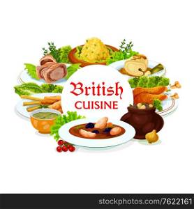 Britain cuisine vector meals kok-e-liki scotch soup, cod with sauce and smoked trout plate, beef wellington, broccoli and vegetable puree. Rabbit stew and welsh sorrel soup British dishes round frame. Britain cuisine vector meals, dishes round frame